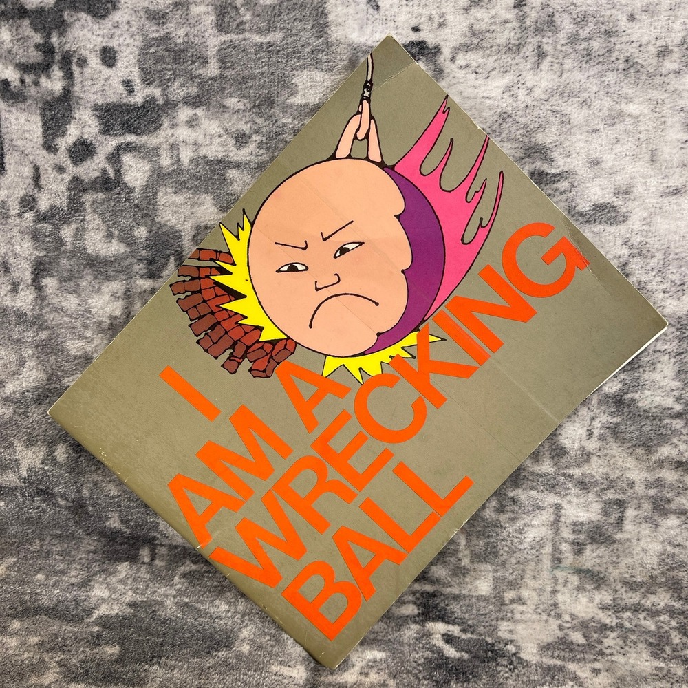 I Am a Wrecking Ball Softcover Book 1978 Pathfinder Level 3 Allyn and Bacon